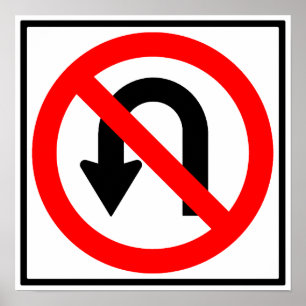 Kein Wende-Landstraßen-Zeichen Poster