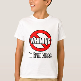 Kein Wink in der Gym-Klasse T-Shirt