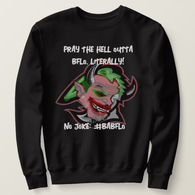 Kein Witz. #BABFLO Sweatshirt (Design vorne)