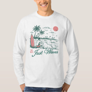 Kein WLAN, nur Wellen T-Shirt