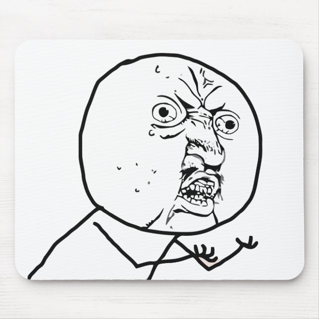 KEIN Y U (Vorlage) - Mousepad (Vorne)