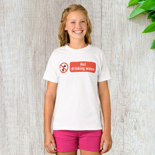 Kein Zeichen für die Trinkwassersicherheit T-Shirt