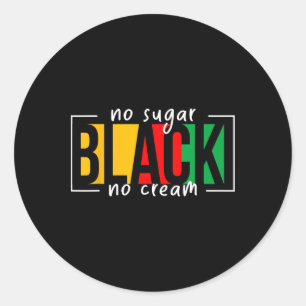 Kein Zucker Schwarz keine Creme Juneteente Afrikan Runder Aufkleber