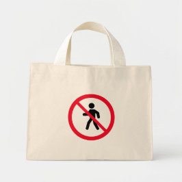 Kein Zugang Fußgänger unterzeichnen | Tiny Tote Ba Mini Stoffbeutel
