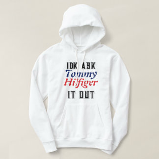 Keine Ahnung, frag Tommy Hilfiger nach diesem Hood Hoodie