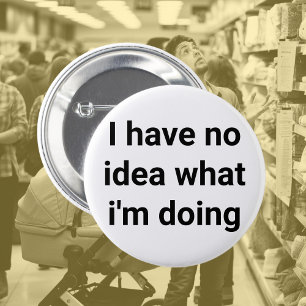 Keine Ahnung, neue Arbeit, verloren, Chef, Mitarbe Button