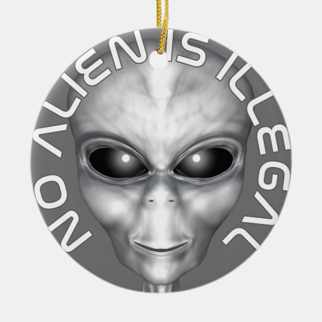 Keine Alien ist illegal Keramikornament (Vorne)