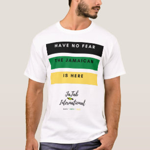 Keine Angst, der Jamaikaner ist hier T - Shirt