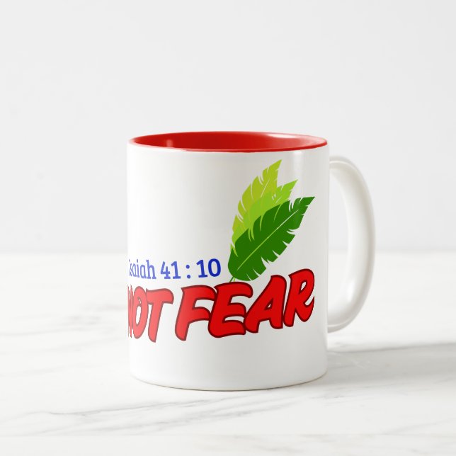 Keine Angst (Isaiah 41:10) Tasse & Cup (VorderseiteRechts)