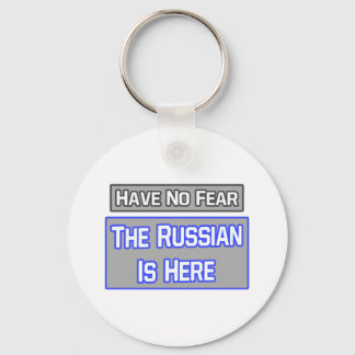 Keine Angst .. Russisch ist hier Schlüsselanhänger
