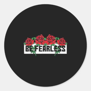 Keine Angst, starke Zitate, neue grafische T-Shirt Runder Aufkleber