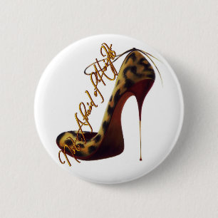 "Keine Angst vor Höhen" Tres Chic High Heel Design Button