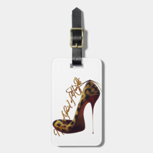 "Keine Angst vor Höhen" Tres Chic High Heel Design Gepäckanhänger