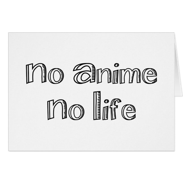 keine Animes keine Lebensgrüßkarte (Vorderseite (Horizontal))