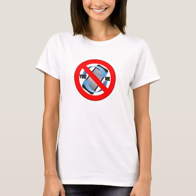 Keine Anrufe erlaubt T-Shirt (Vorderseite)