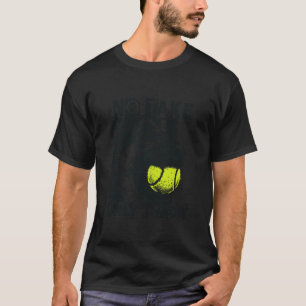 Keine Aufnahme Nur Wurf Lustiger Tennisball Deutsc T-Shirt