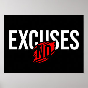 Keine Ausreden - Erfolg und Gym Motivierend Poster