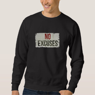 KEINE AUSREDEN Fette Motivations-Sweatjacke Sweatshirt