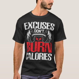 Keine Ausreden Fitness Motivation T-Shirt