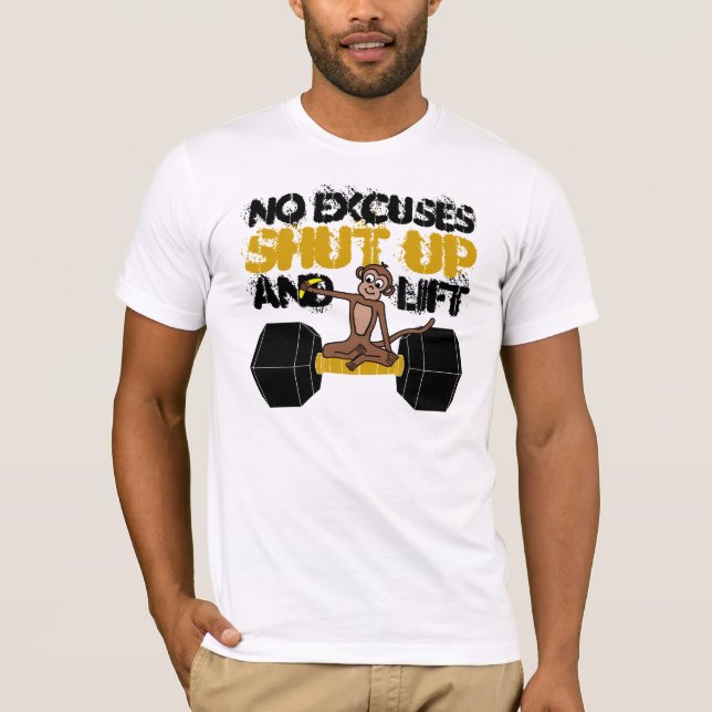 Keine Ausreden für den Affen T-Shirt (Vorderseite)