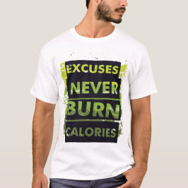 Keine Ausreden, nur Ergebnisse" - Motivierend Fitn T-Shirt
