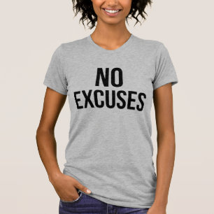 Keine Ausreden T - Shirt Tumblr