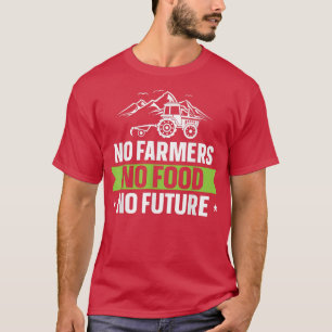 Keine Bauer Keine Nahrung Kein Bauer Traktor Tract T-Shirt