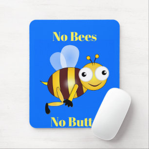 Keine Bienen Keine Hintern Maus Pad Mousepad