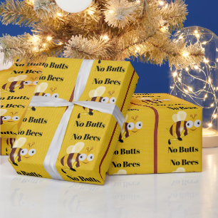 Keine Bienen Keine Hintern Packpapier