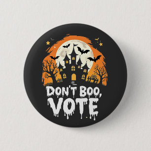 Keine Boo-Wahltagspräsidenten Button