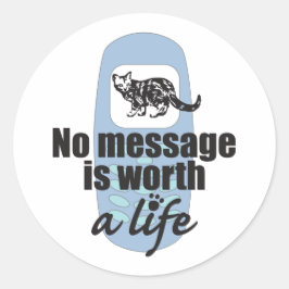 Keine Botschaft ist lebenswert Runder Aufkleber