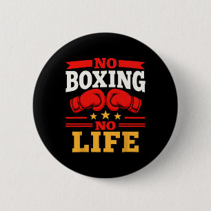 Keine Boxen Kein Leben Boxhandschuhe Boxhandschuhe Button