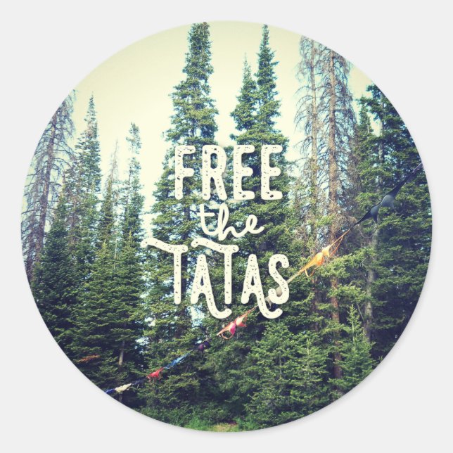 Keine Bras im Wald erlaubt Runder Aufkleber (Vorderseite)