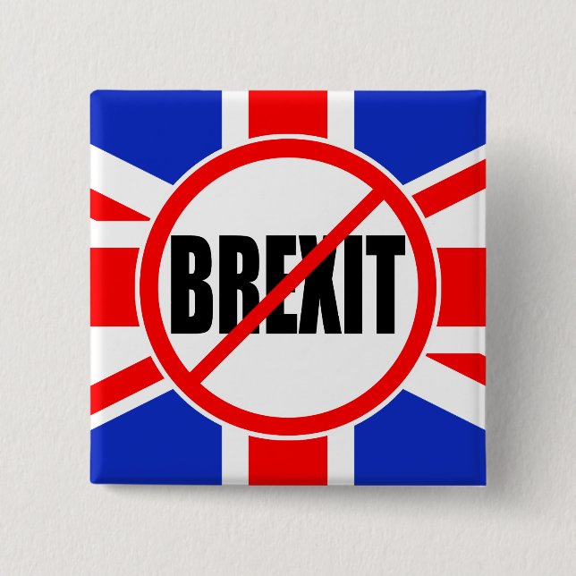 "KEINE BREXIT " BUTTON (Vorderseite)