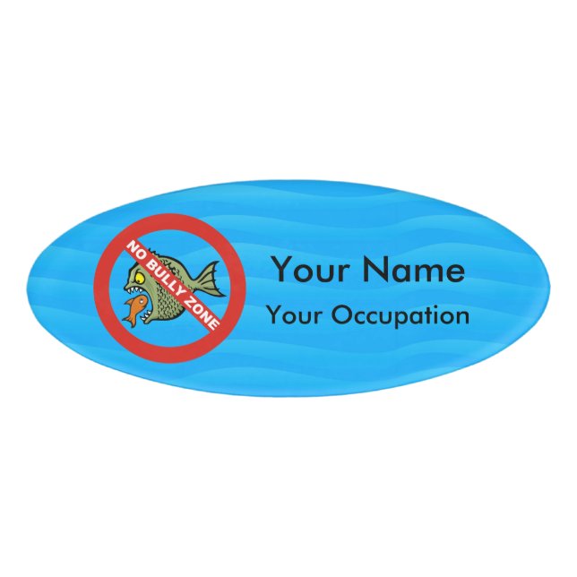 Keine Bully Zone Namenschild (Vorderseite)