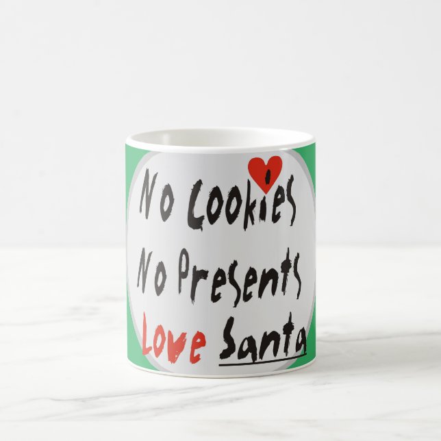 Keine Cookies, keine Geschenke Kaffeetasse (Mittel)
