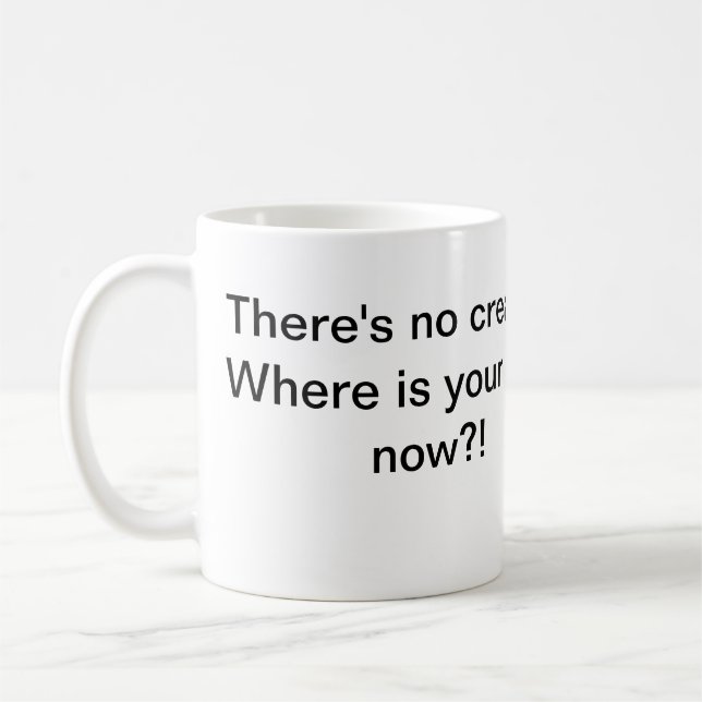 Keine Creme kein Gott Kaffeetasse (Links)