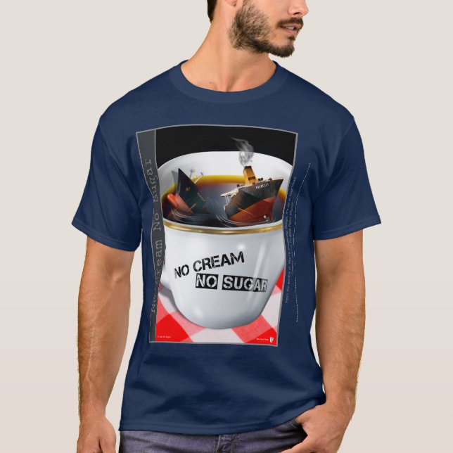 Keine Creme kein Zucker T-Shirt (Vorderseite)