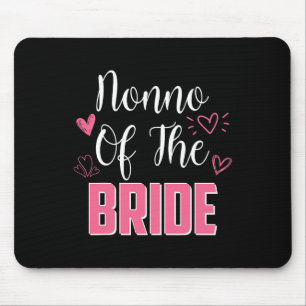 Keine der Ehefrauen der Braut-Hochzeitsfeier Mousepad