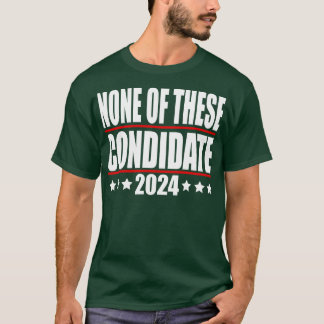 Keine dieser Bedingungen 2024 TShirt 2