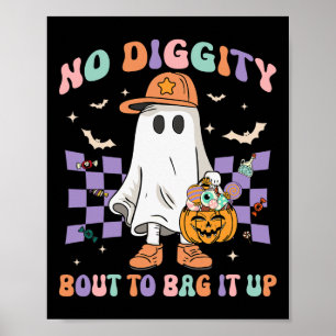 Keine Diggity, um es auf Niedliche Ghost Halloween Poster