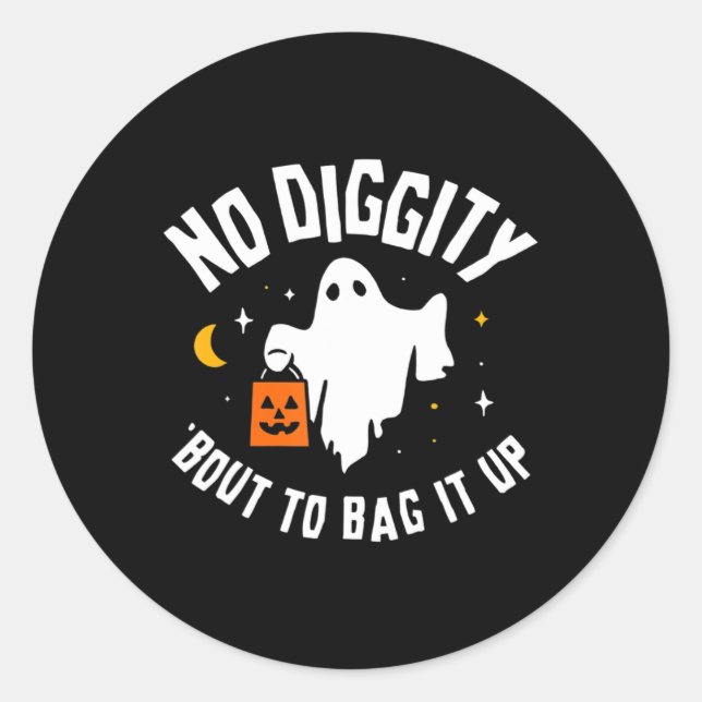 Keine Diggy Bout, um es Niedliches Ghost-Halloween Runder Aufkleber (Vorderseite)