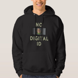 Keine digitale ID Hoodie
