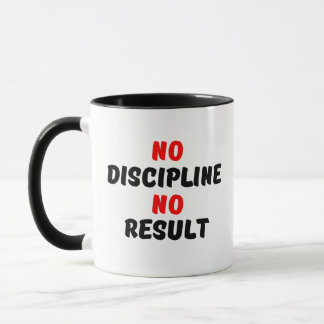KEINE DISZIPLIN KEIN ERGEBNIS TASSE