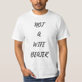 Keine Ehefrau in Weiß T-Shirt