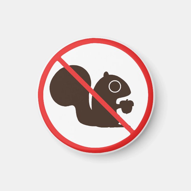 Keine Eichhörnchen Magnet (Vorne)