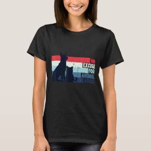 Keine Entschuldigung für Tiermissbrauch Schutz Tie T-Shirt