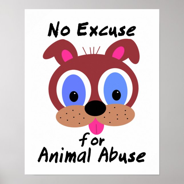 Keine Entschuldigung für Tiermissbrauchspender Poster (Vorne)