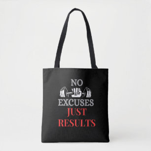 Keine Entschuldigung, nur Ergebnis-Motivierend Gym Tasche