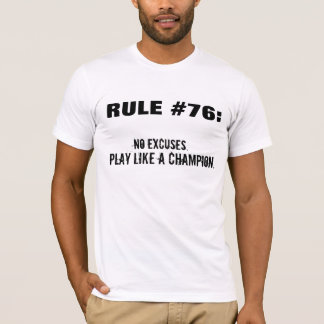 Keine Entschuldigungen, Spiel mögen einen Meister T-Shirt